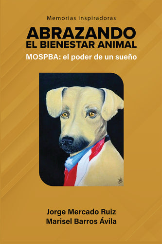 ABRAZANDO El BIENESTAR ANIMAL