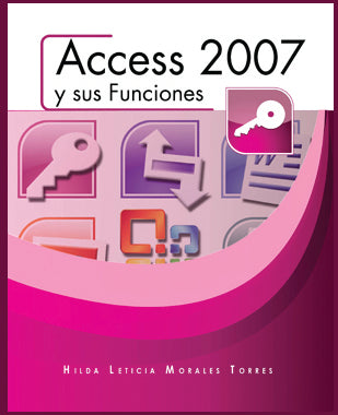 ACCESS 2007 y sus funciones