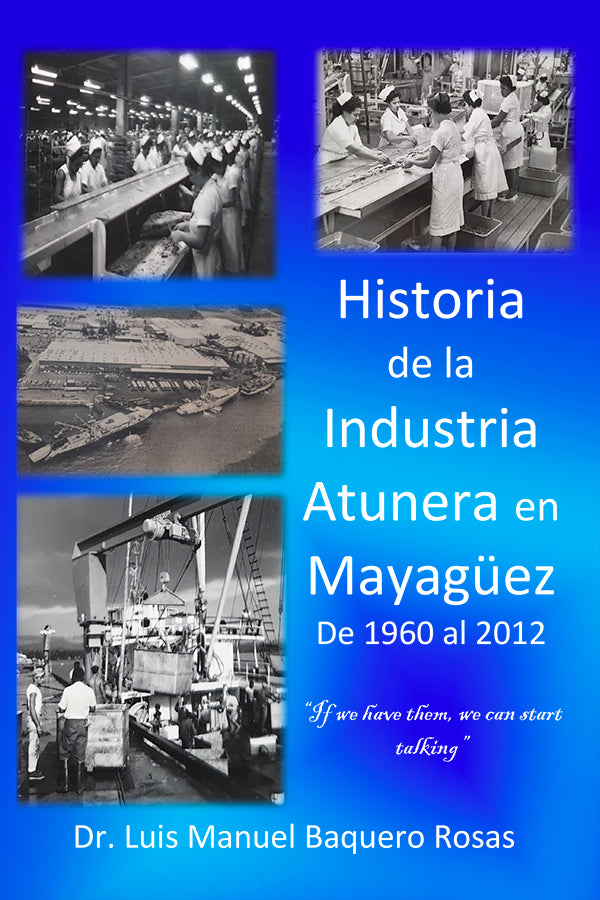 Historia de la industria Atunera