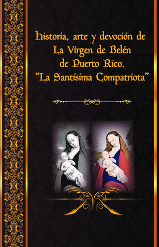 Angélica Cofradía de Nuestra Señora de Belén San Juan de Puerto Rico - Ebook