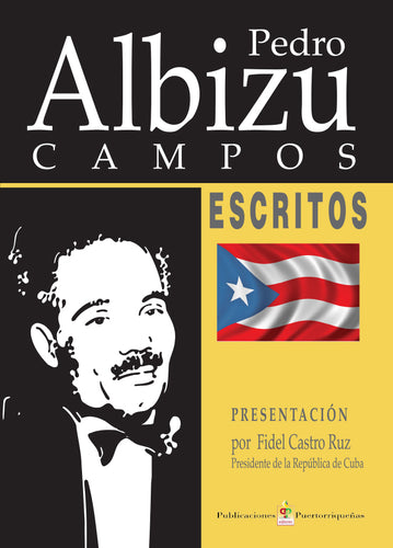 ESCRITOS PEDRO ALBIZU CAMPOS