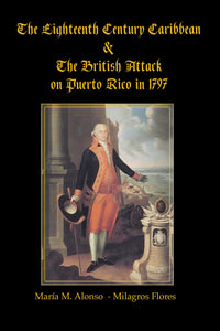 British Attack on Puerto Rico 1797