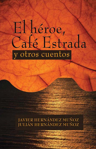 heroe café estrada libro