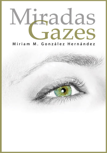 Miradas-Gazes