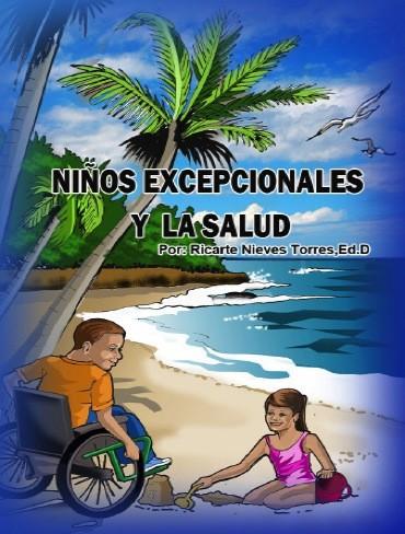 NIÑOS EXCEPCIONALES Y LA SALUD
