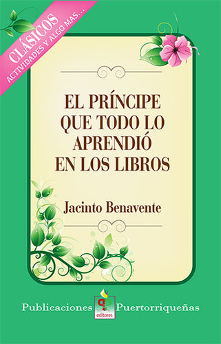 principe que lo aprendió todo en los libros