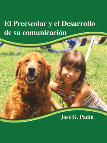 Preescolar y Desarrollo de Comunicación