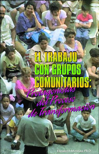 El trabajo con grupos comunitarios