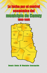 Lucha por el control económico – Municipio de Camuy (1890-1095)