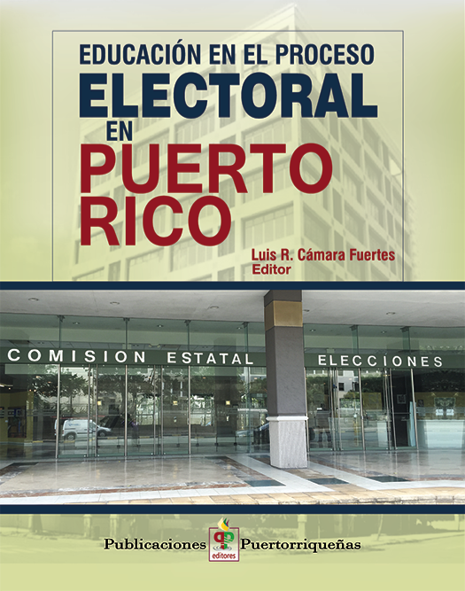 Educación En El Proceso Electoral En Puerto Rico