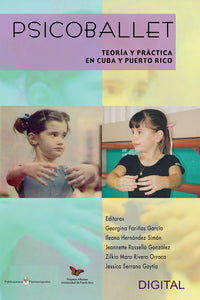 Psicoballet- Teoría y Práctica en Cuba y Puerto Rico - Ebook