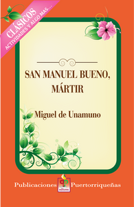 San Manuel Bueno y Mártir