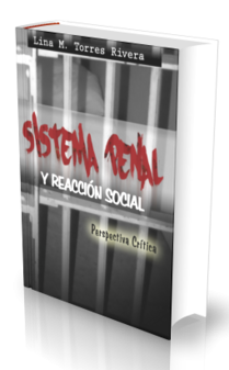 Sistema Penal y Reacción Social