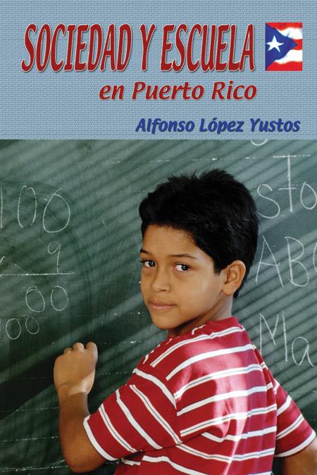 Sociedad y Escuela en Puerto Rico